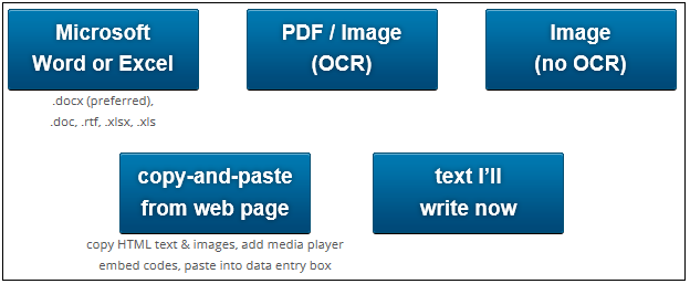 These buttons allow you to choose your upload type