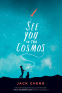 Cover Image: See You in the Cosmos