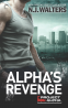 Cover Image: Alpha's Revenge