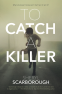 Cover Image: To Catch a Killer (Preview Excerpt)