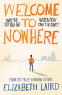 Cover Image: Welcome to Nowhere