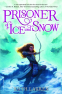 Cover Image: Prisoner of Ice and Snow