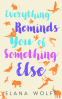 Cover Image: Everything Reminds You of Something Else