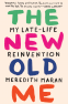 Cover Image: The New Old Me