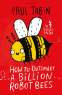 Cover Image: How To Outsmart a Billion Robot Bees