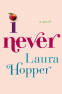 Cover Image: I Never