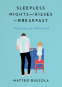 Cover Image: Sleepless Nights and Kisses for Breakfast