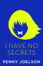 Cover Image: I Have No Secrets
