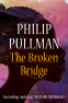 Cover Image: The Broken Bridge