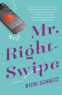 Cover Image: Mr. Right-Swipe
