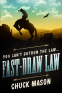 Cover Image: Fast-Draw Law