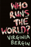 Cover Image: Who Runs the World?