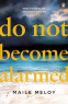Cover Image: Do Not Become Alarmed