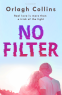 Cover Image: No Filter