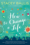 Cover Image: How to Change a Life
