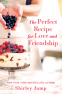 Cover Image: The Perfect Recipe for Love and Friendship