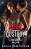 Cover Image: Rebel Custody