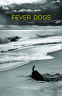 Cover Image: Fever Dogs
