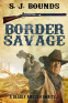 Cover Image: Border Savage