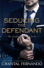 Cover Image: Seducing the Defendant