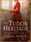 Cover Image: The Tudor Heritage