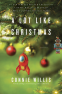 Cover Image: A Lot Like Christmas