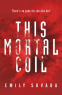 Cover Image: This Mortal Coil
