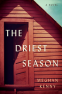 Cover Image: The Driest Season