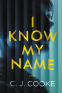 Cover Image: I Know My Name
