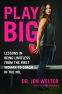 Cover Image: Play Big