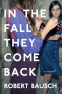 Cover Image: In the Fall They Come Back