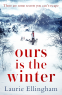 Cover Image: Ours is the Winter