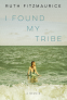 Cover Image: I Found My Tribe