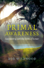 Cover Image: Primal Awareness