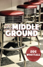 Cover Image: The Middle Ground