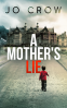 Cover Image: A Mother's Lie
