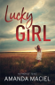 Cover Image: Lucky Girl