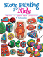 Cover Image: Stone Painting for Kids
