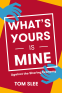 Cover Image: What's Yours is Mine