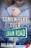 Cover Image: Somewhere Over Lorain Road
