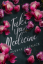 Cover Image: Take Your Medicine