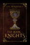 Cover Image: The Book Knights