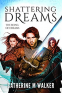 Cover Image: Shattering Dreams