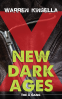 Cover Image: New Dark Ages