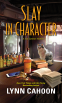 Cover Image: Slay in Character