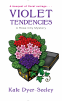 Cover Image: Violet Tendencies