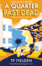 Cover Image: A Quarter Past Dead