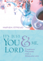 Cover Image: It's Just You and Me, Lord