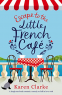 Cover Image: Escape to the Little French Cafe