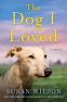 Cover Image: The Dog I Loved
